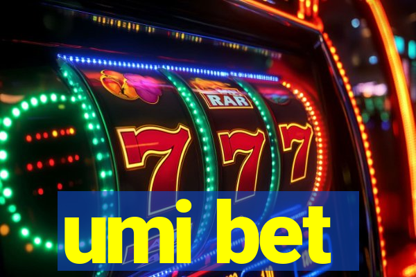 umi bet